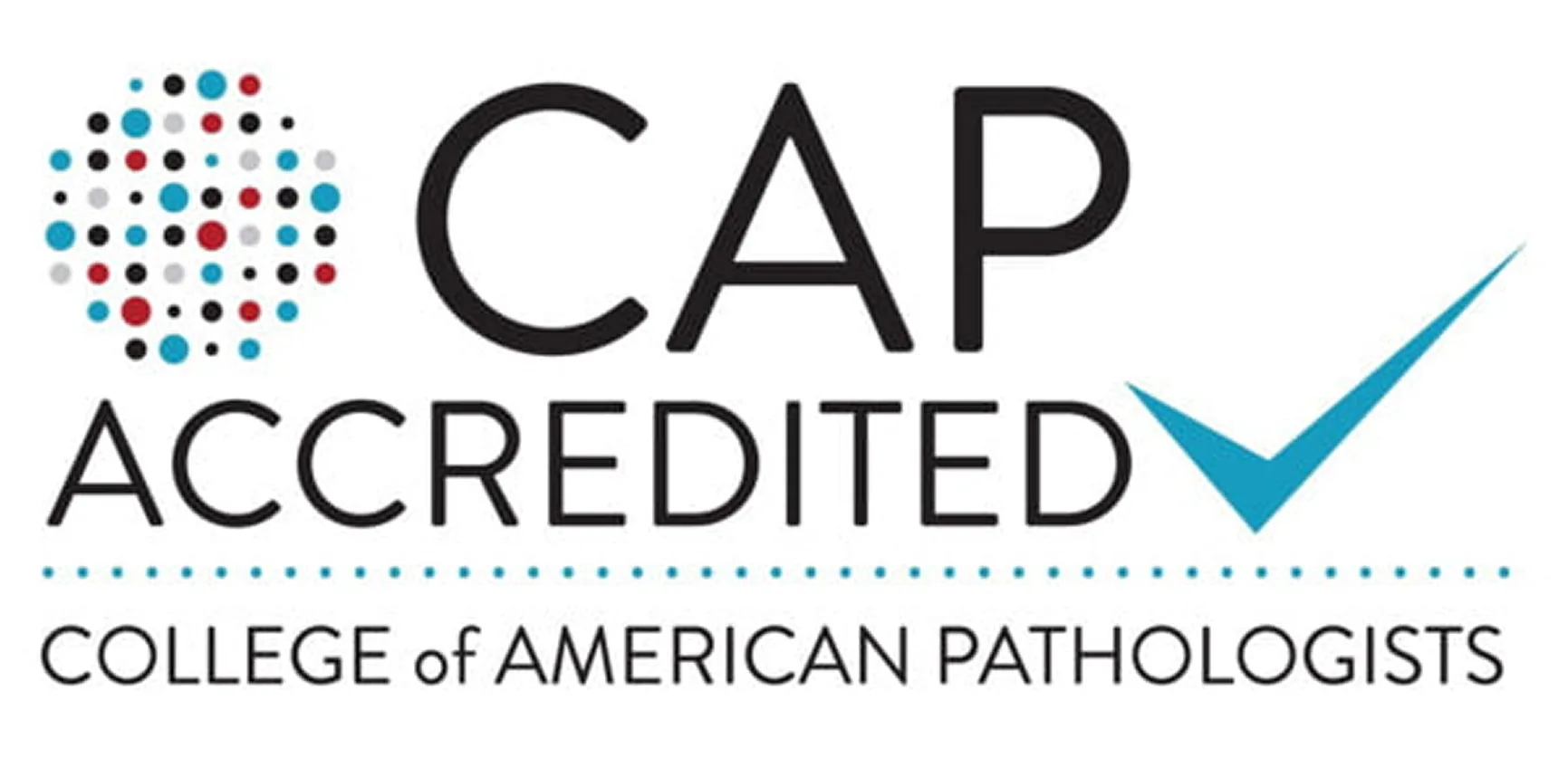 CAP Accredited, College of American Pathologists